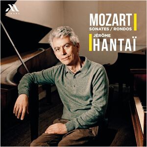 Jerome Hantai - Mozart: Rondos & Sonatas  CD